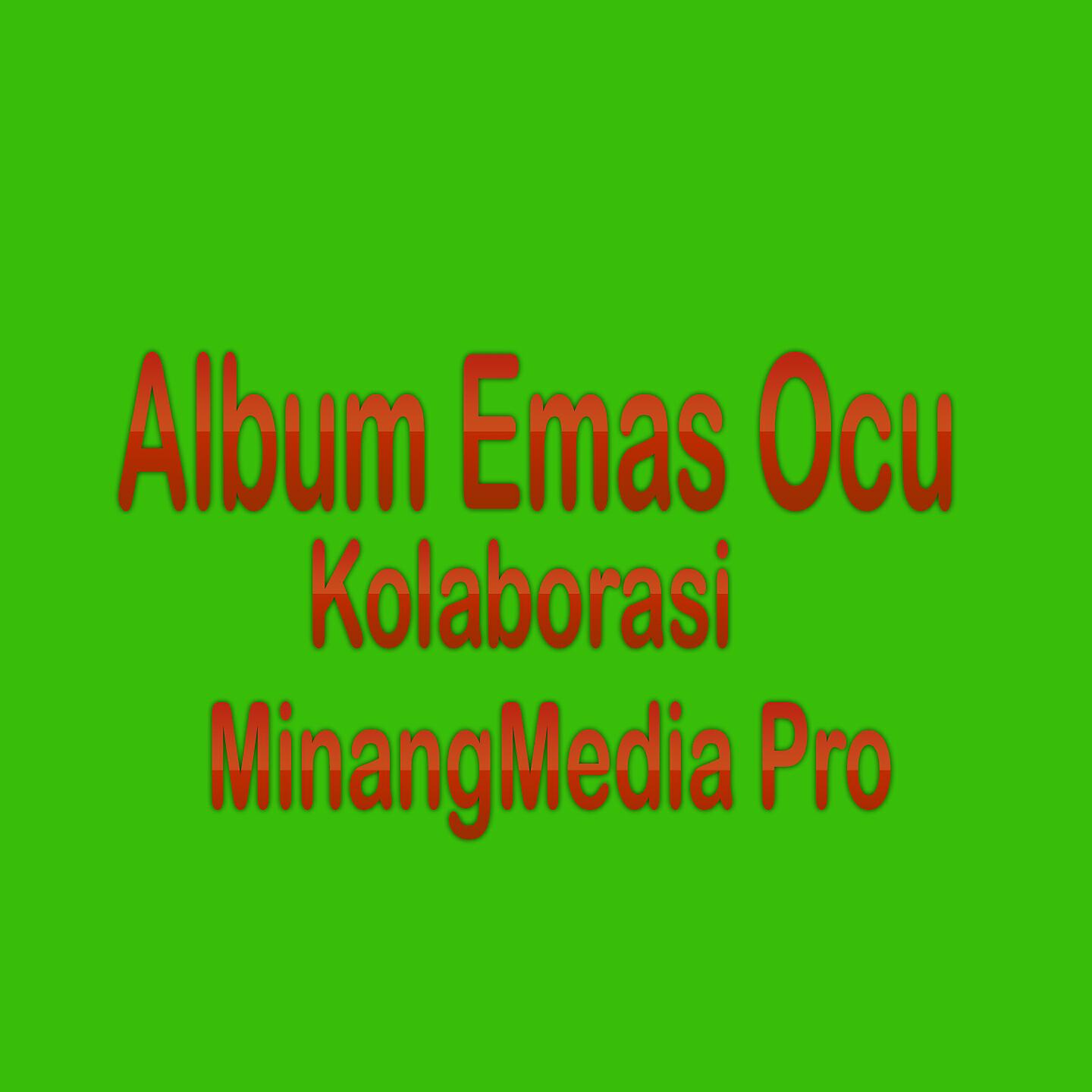 Релиз Album Emas Ocu Kolaborasi