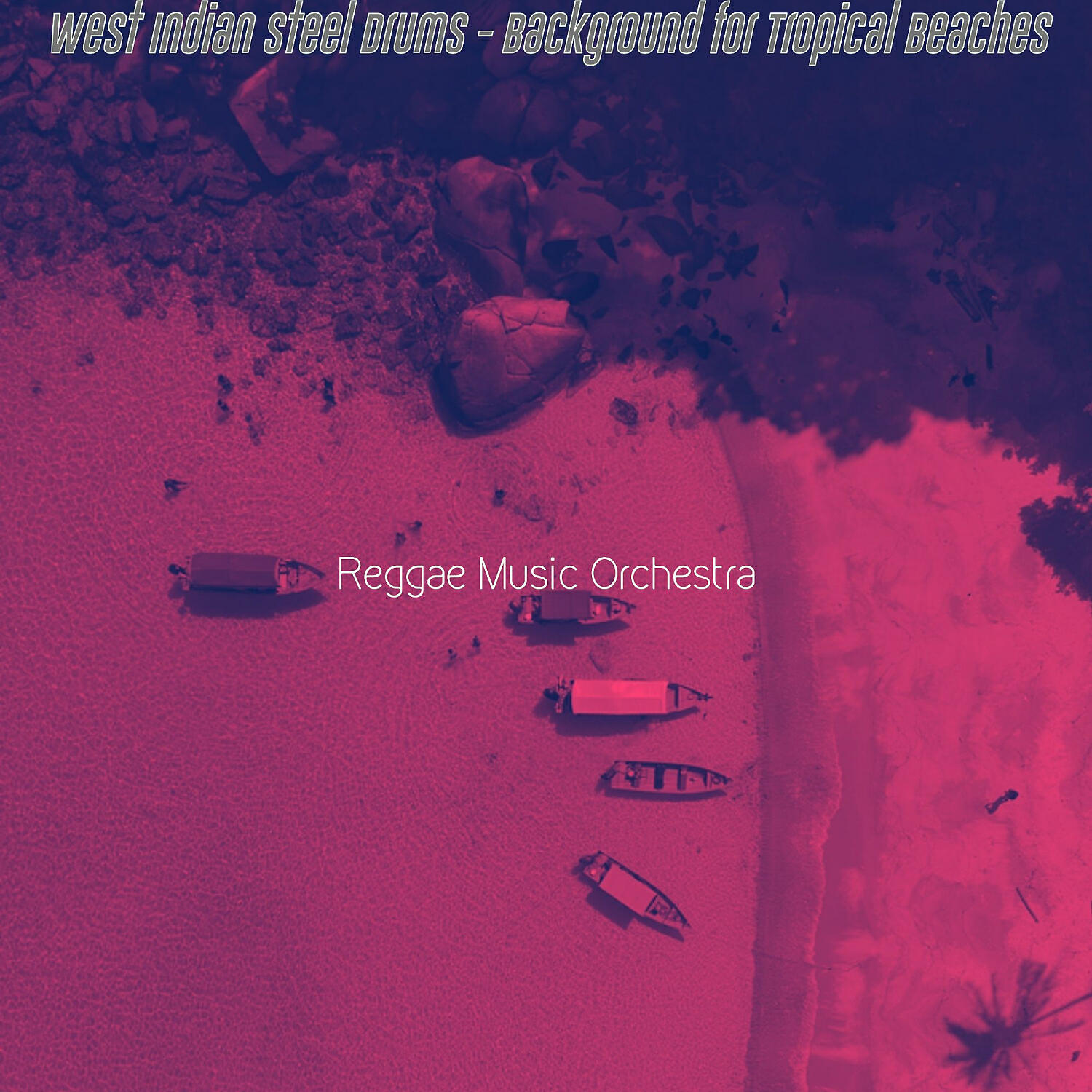 Релиз West Indian Steel Drums - Background for Tropical Beaches