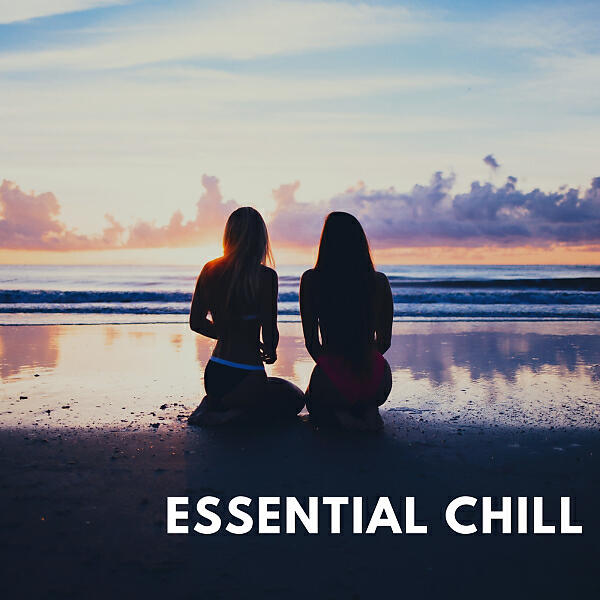 Релиз Essential Chill