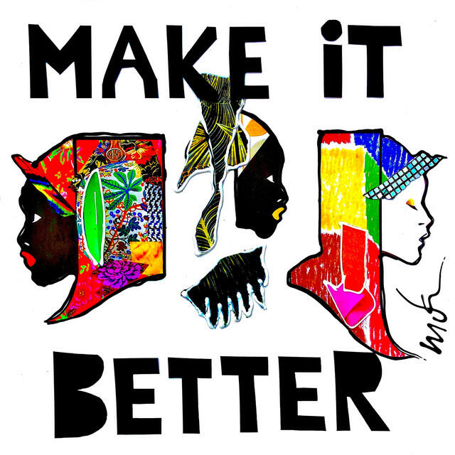 Релиз Make It Better