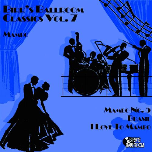 Релиз Birr's Ballroom Vol. 7 - Mambo