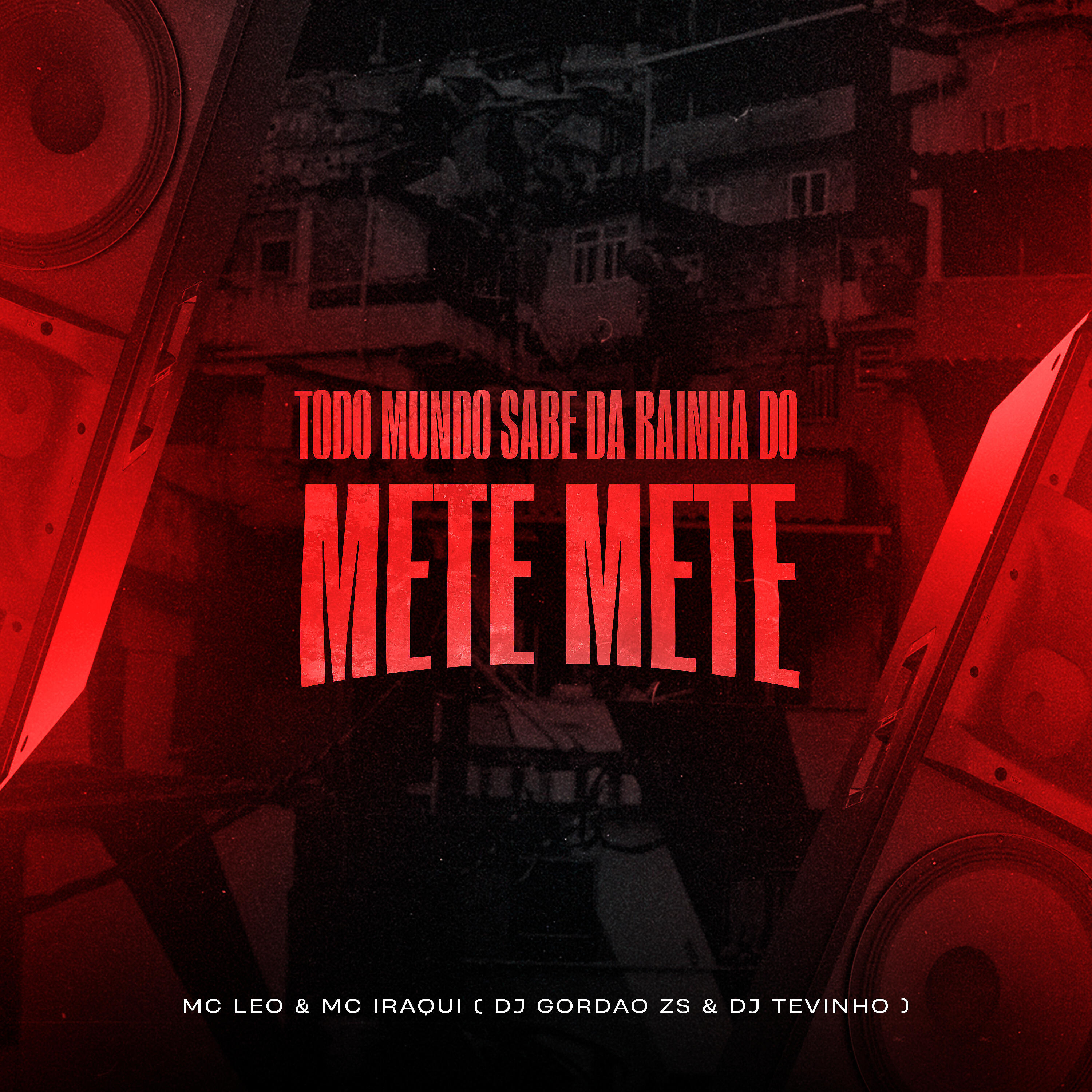 Скачать песню Mc Leo, Iraqui ZL, DJ Gordão ZS, dj tevinho - Todo Mundo Sabe da Rainha do Mete Mete - Foi Piroc4D4 na Xot4 бесплатно в MP3 для Android и iOS