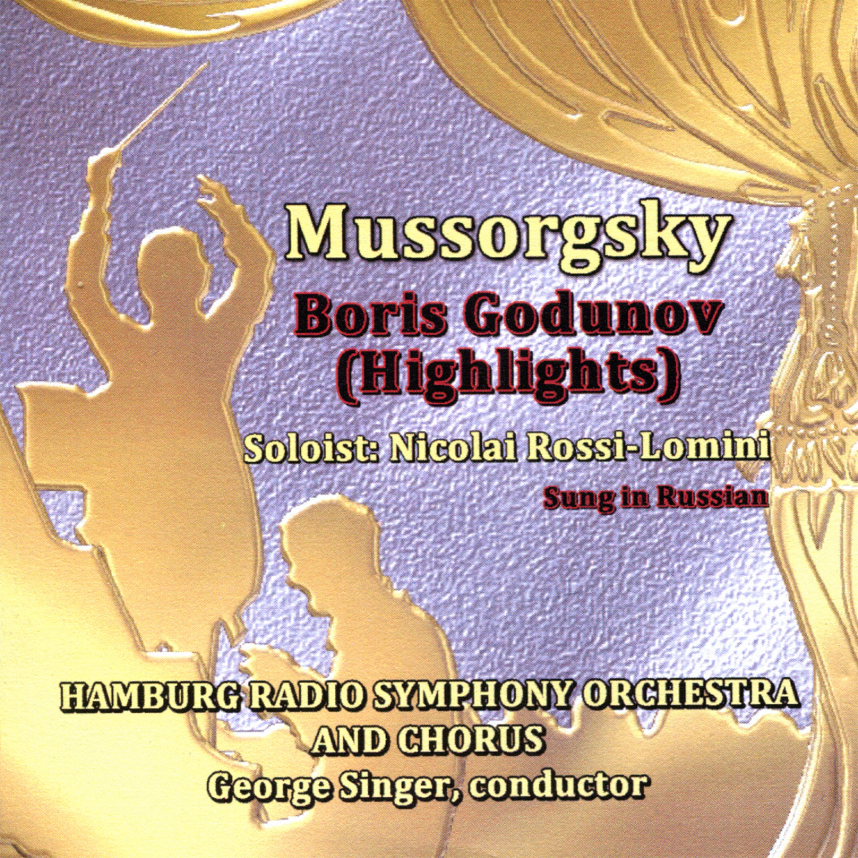 Релиз Mussorgsky: Boris Godunov