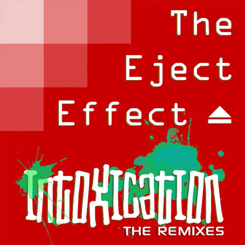 Релиз Intoxication - The Remixes