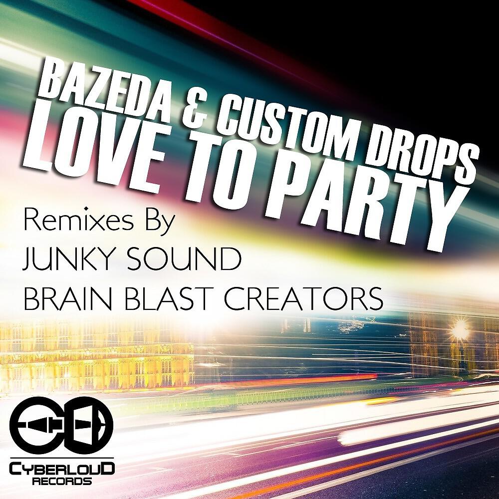 Bazeda & Custom Drops