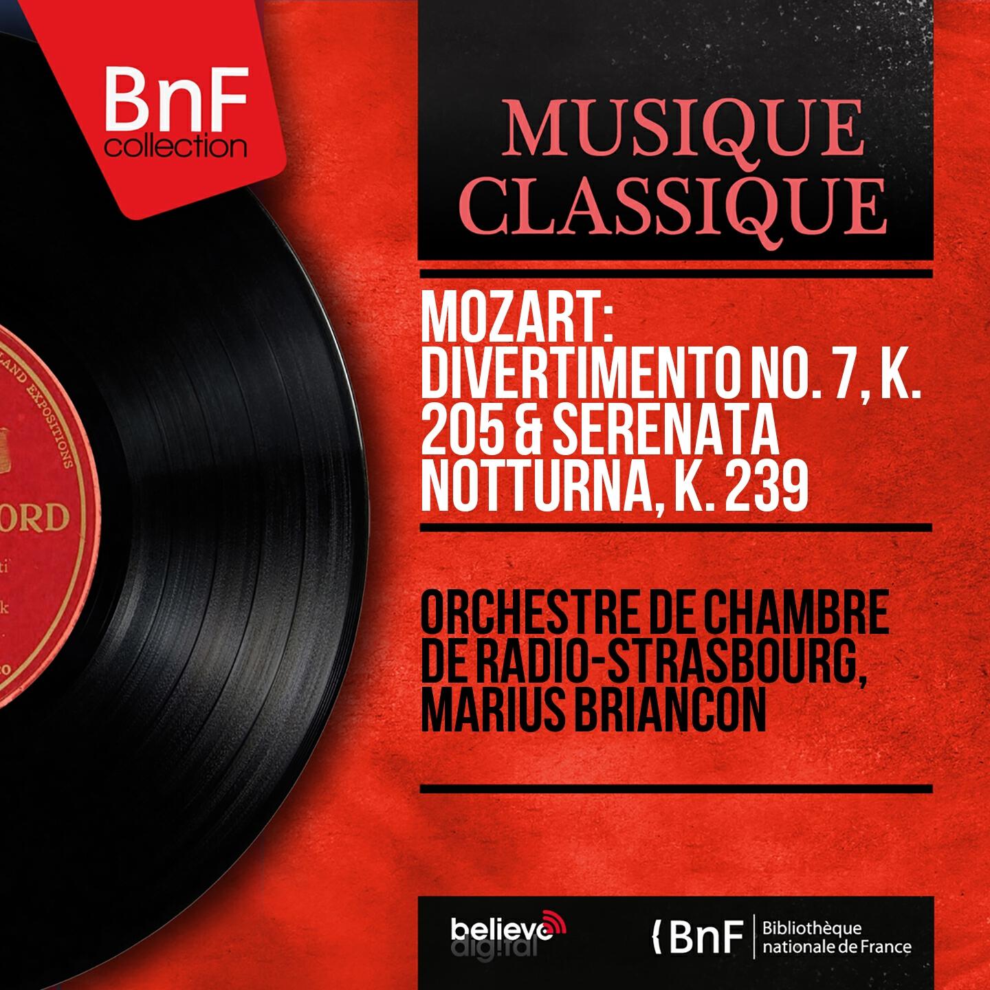 Релиз Mozart: Divertimento No. 7, K. 205 & Serenata notturna, K. 239 (Mono Version)