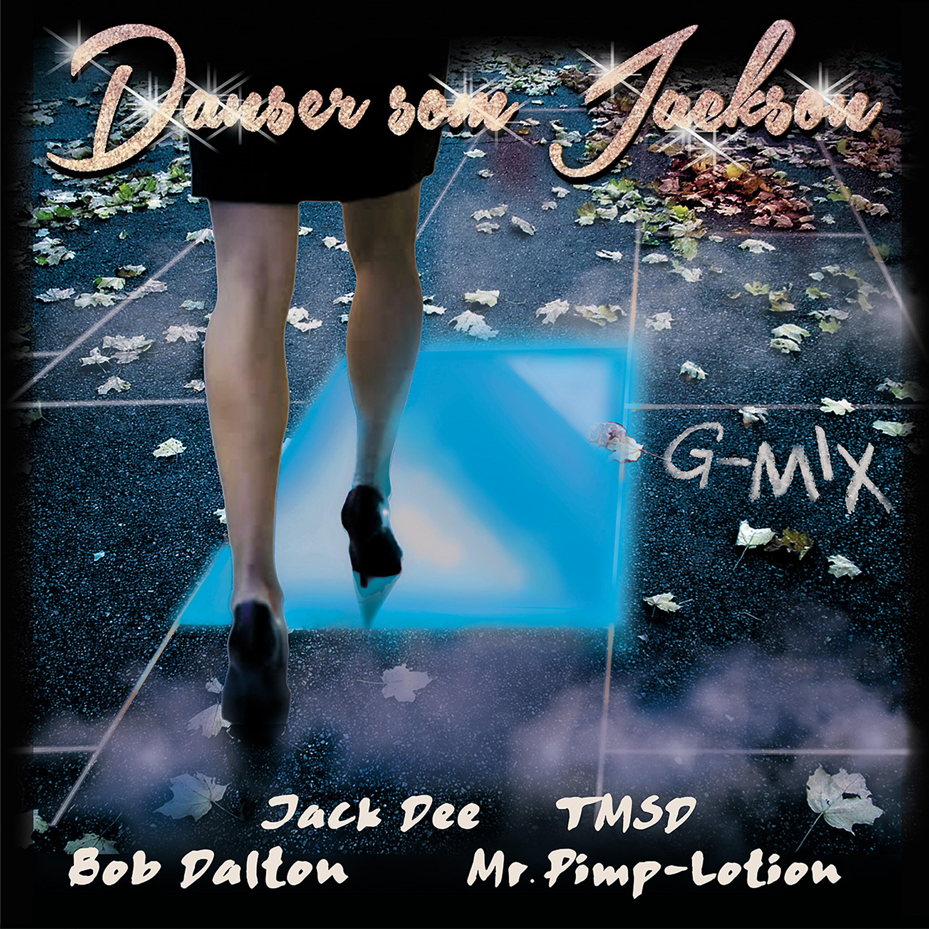 Релиз Danser Som Jackson (G-Mix)