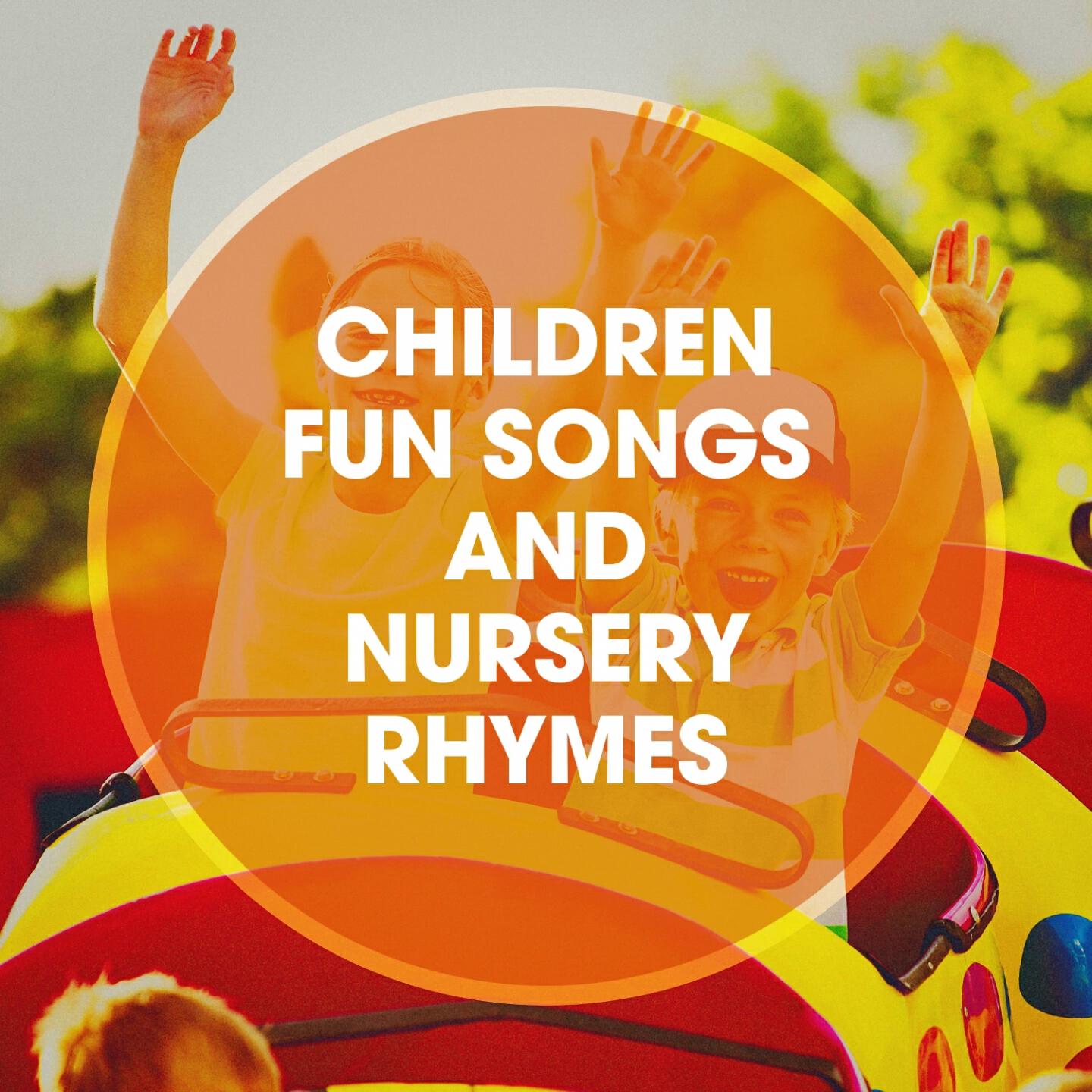 Релиз Children Fun Songs and Nursery Rhymes
