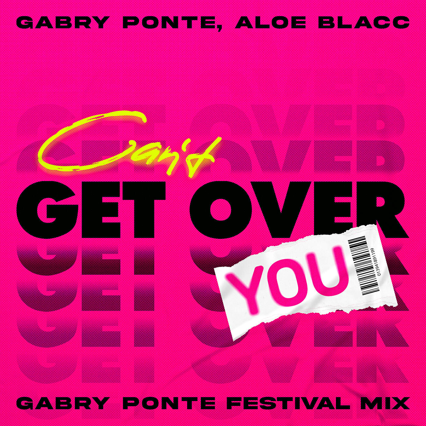 Релиз Can't Get Over You (Gabry Ponte Festival Mix)