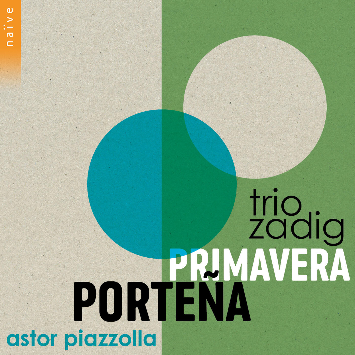 Постер альбома Piazzolla: Primavera Porteña (from Las Cuatro Estaciones Porteñas)