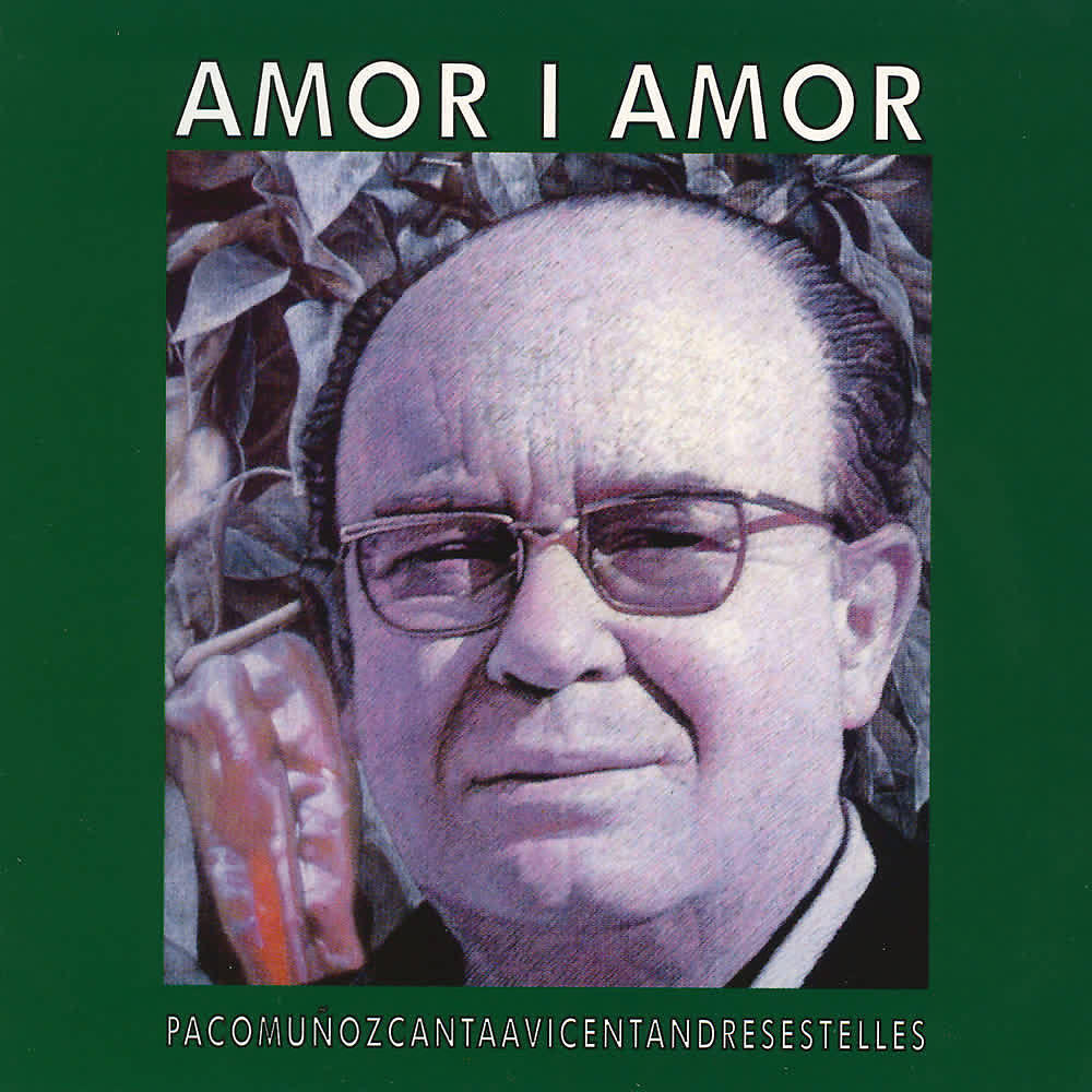 Релиз Amor I Amor. Vicent Andrés Estellés