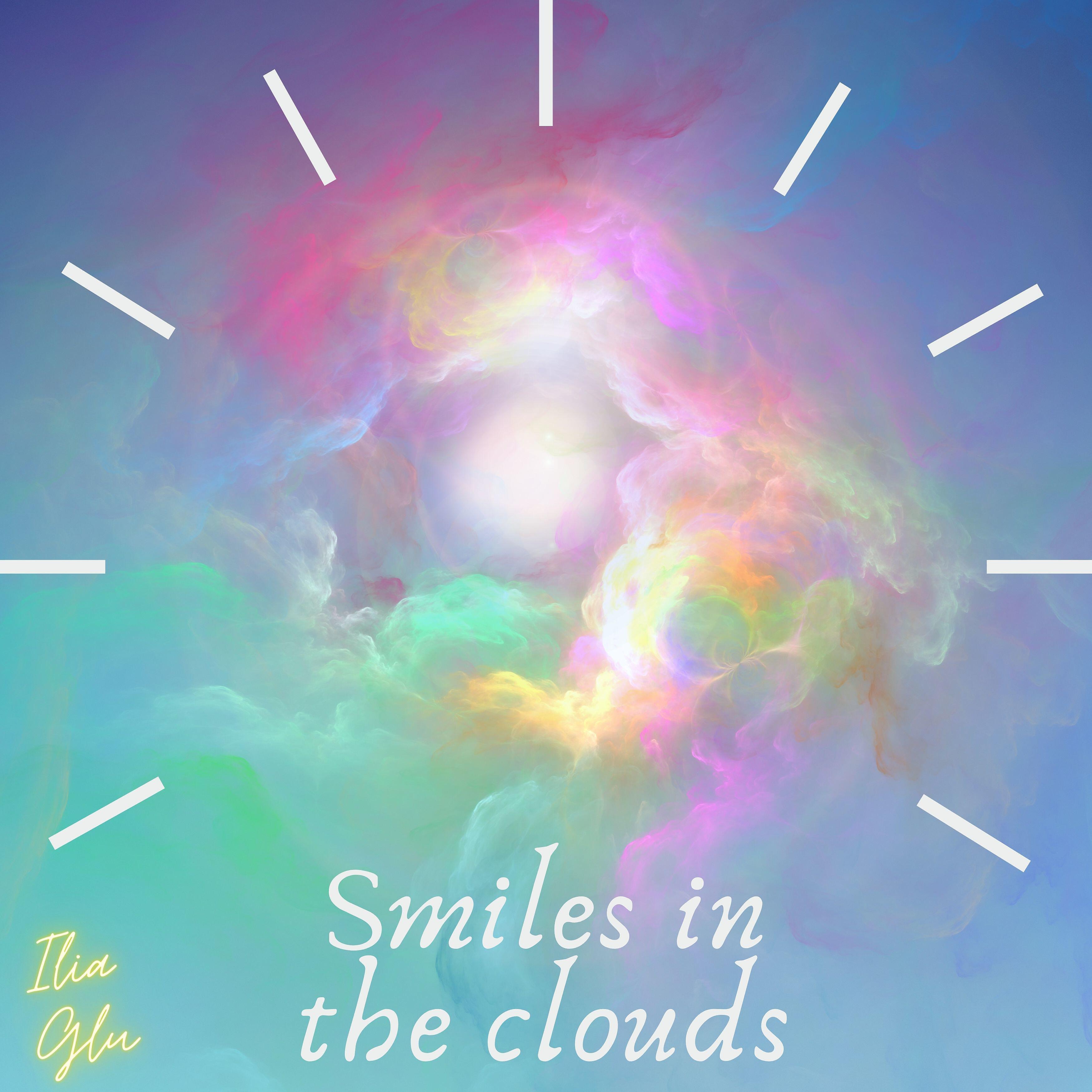 Релиз Smiles in the Clouds