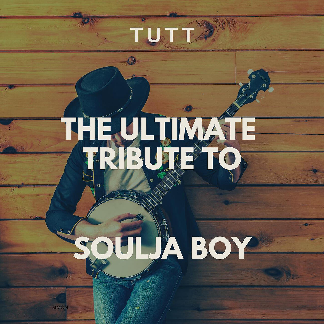Постер альбома The Ultimate Tribute To Soulja Boy