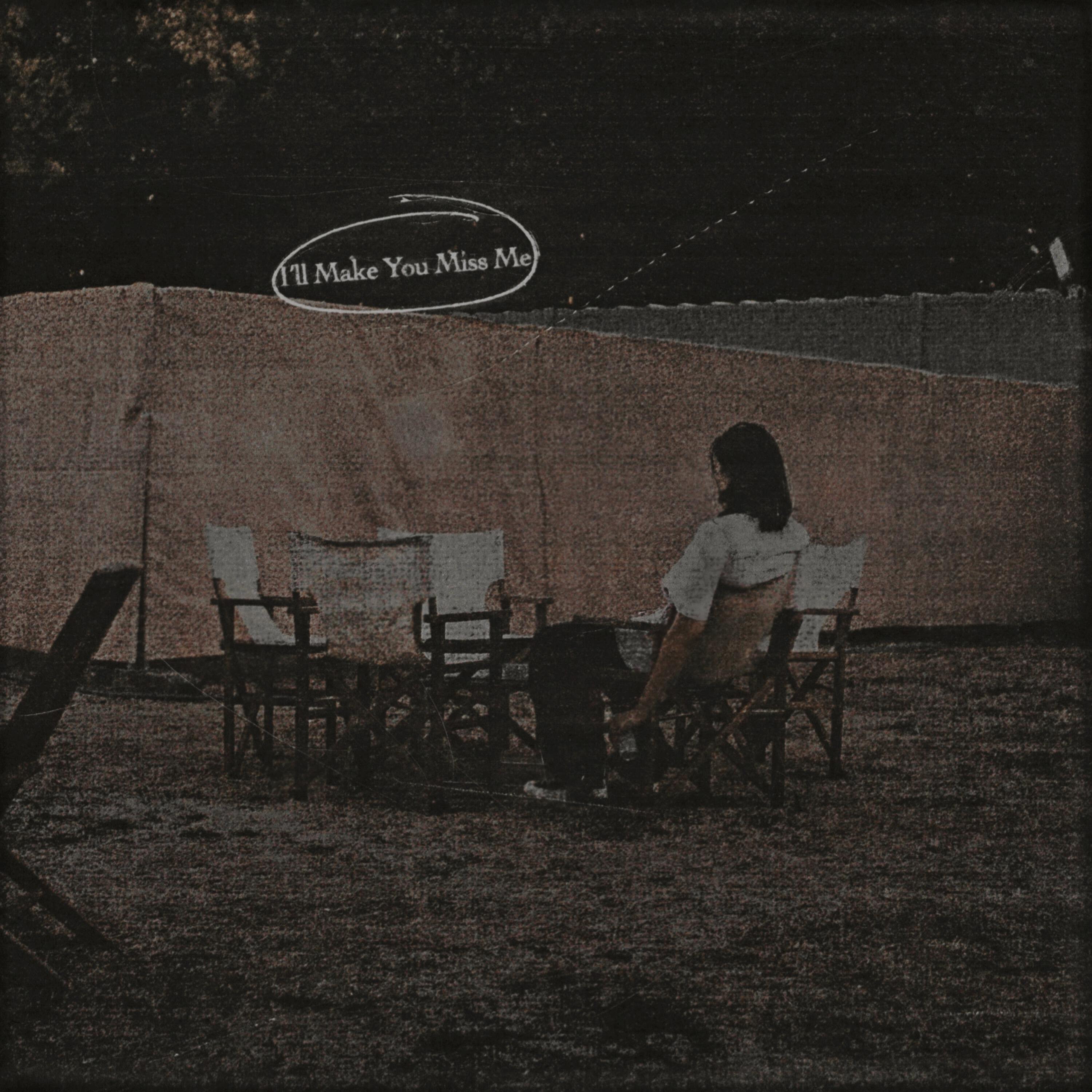 Релиз I'll Make You Miss Me