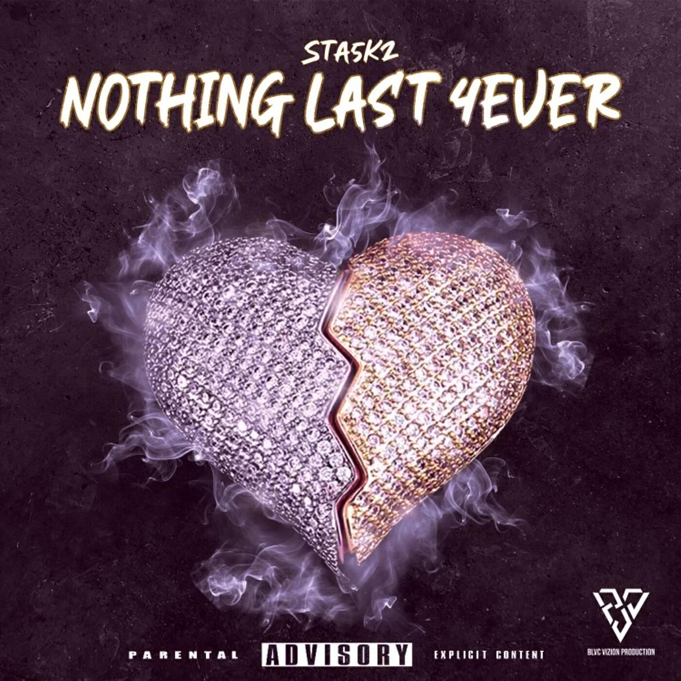 Релиз Nothing Last 4ever