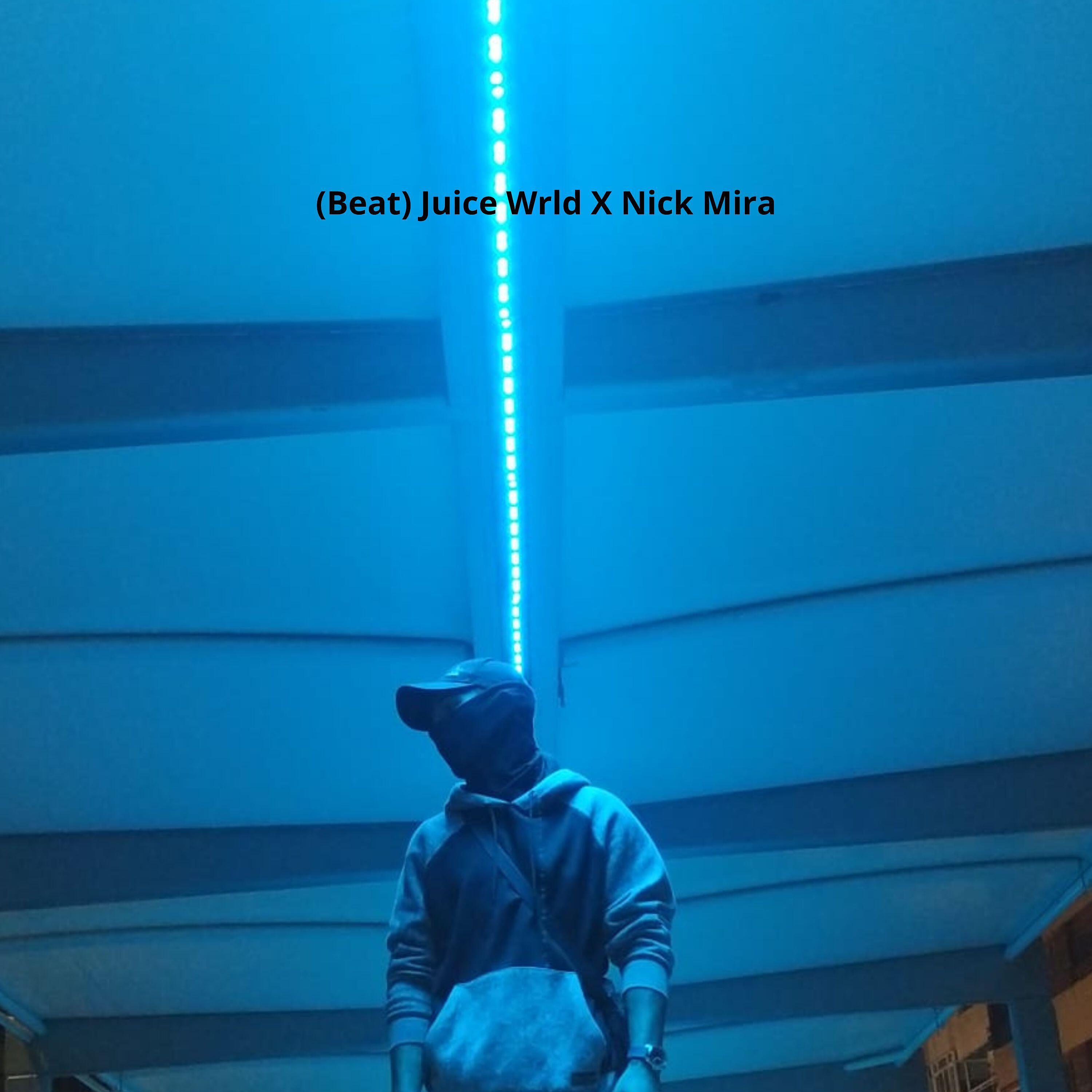 Релиз Juice Wrld X Nick Mira