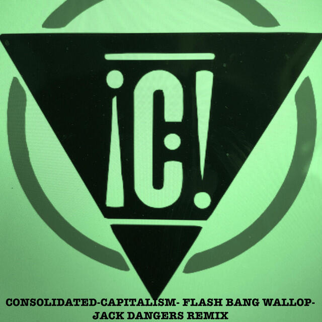 Релиз Capitalism Flash Bang Wallop (Jack Dangers Remix)