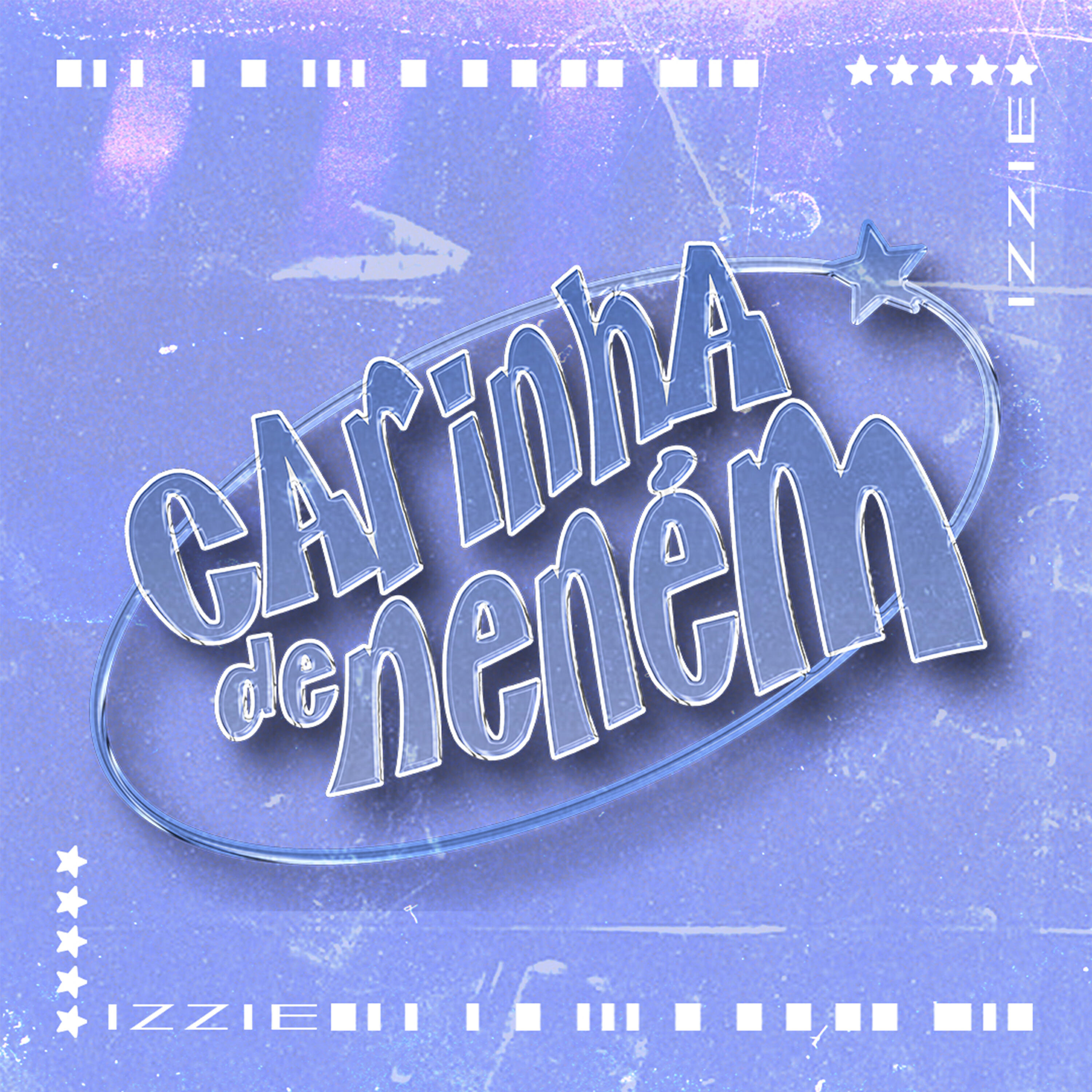 Релиз Carinha de Neném