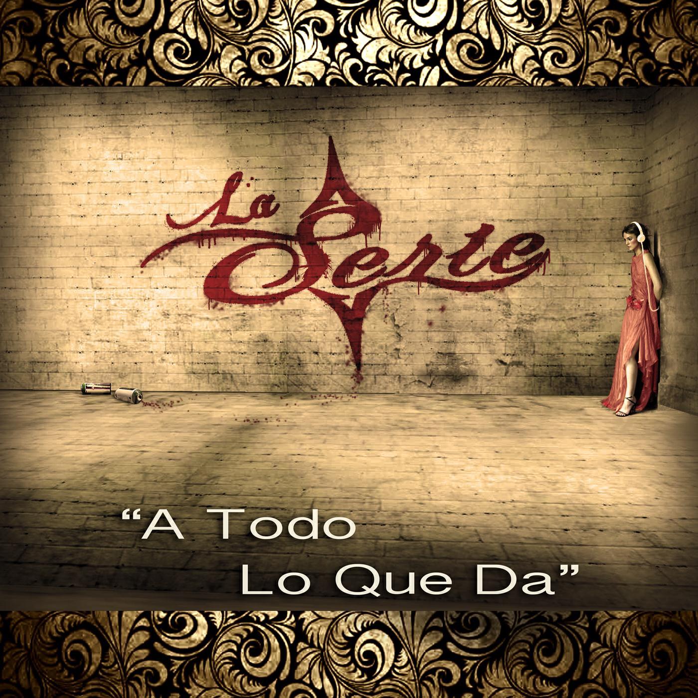 Релиз A Todo Lo Que Da