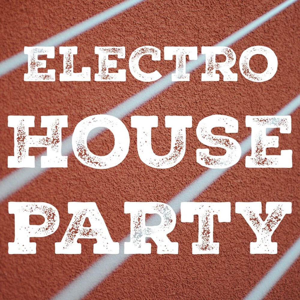 Релиз Electro House Party, Vol. 3