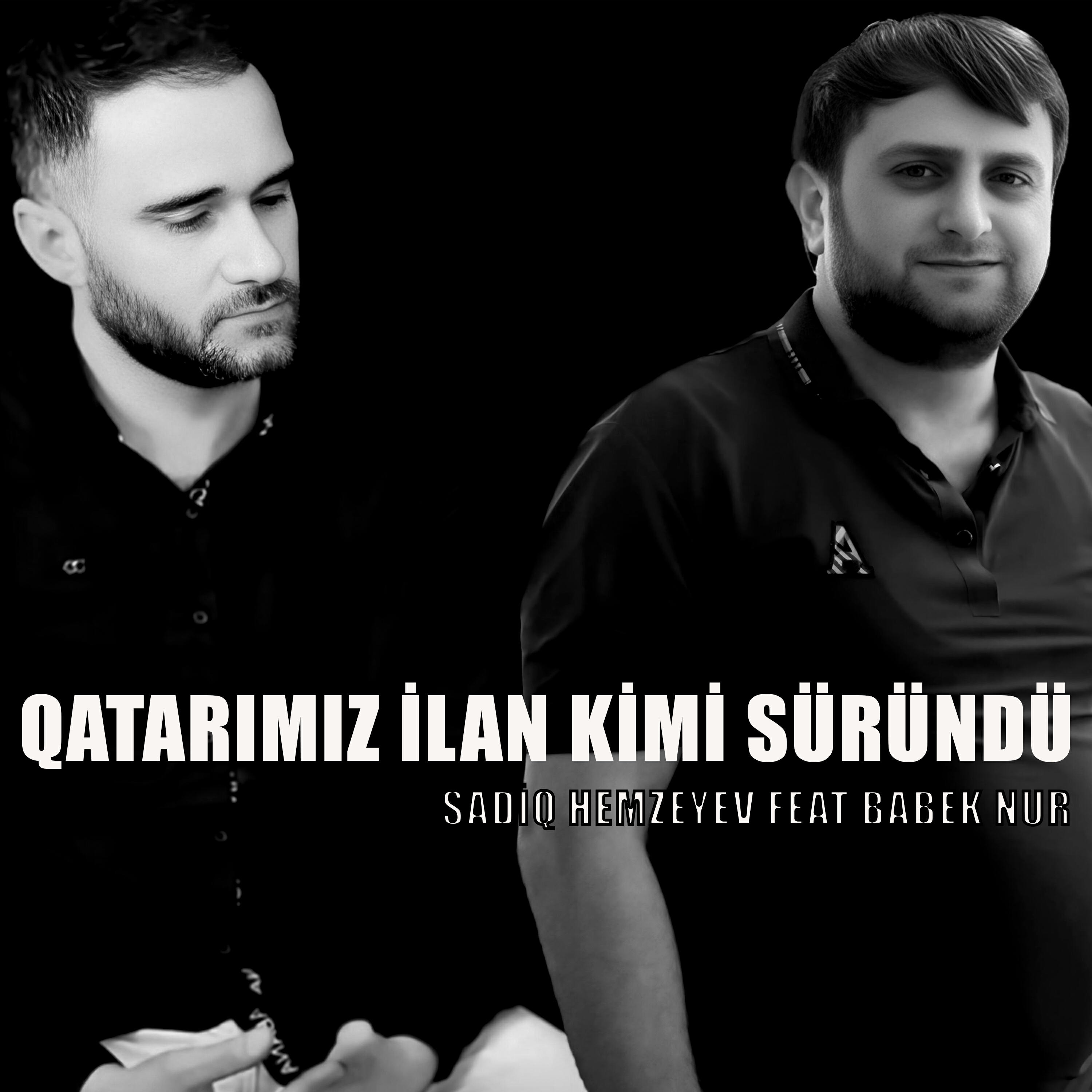 Релиз Qatarımız İlan Kimi Süründü