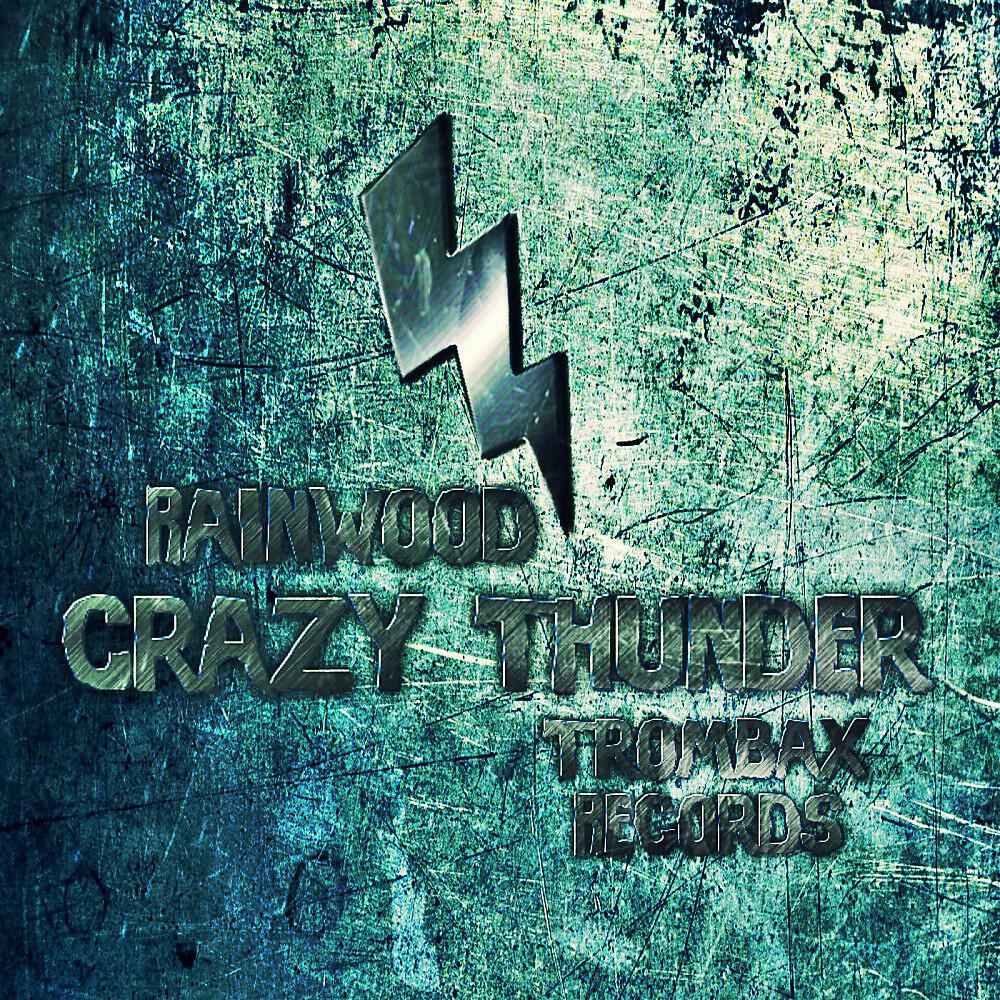 Релиз Crazy Thunder Ep