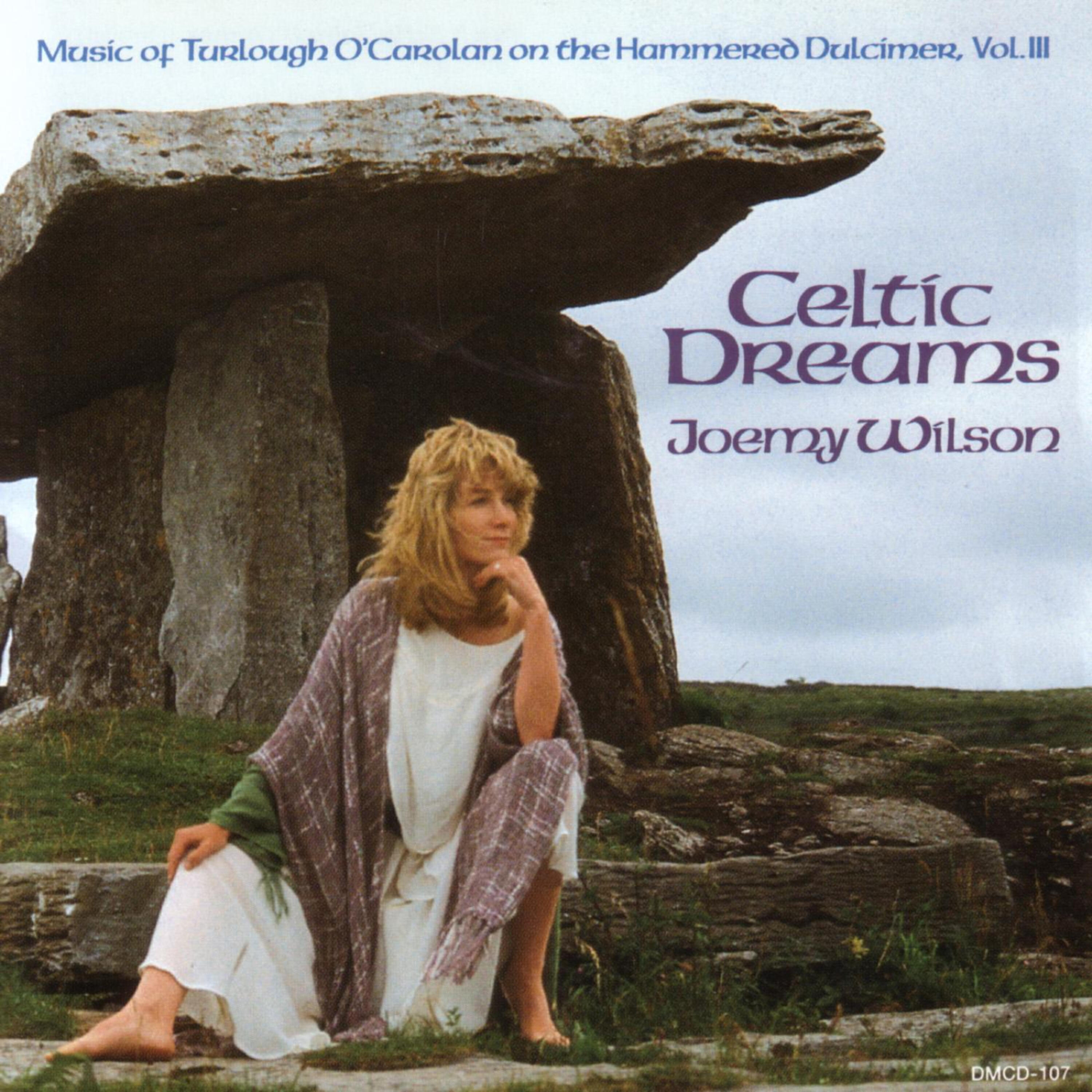 Релиз Celtic Dreams - Music of Turlough O'Carolan (1670-1738) on the Hammered Dulcimer, Vol. III