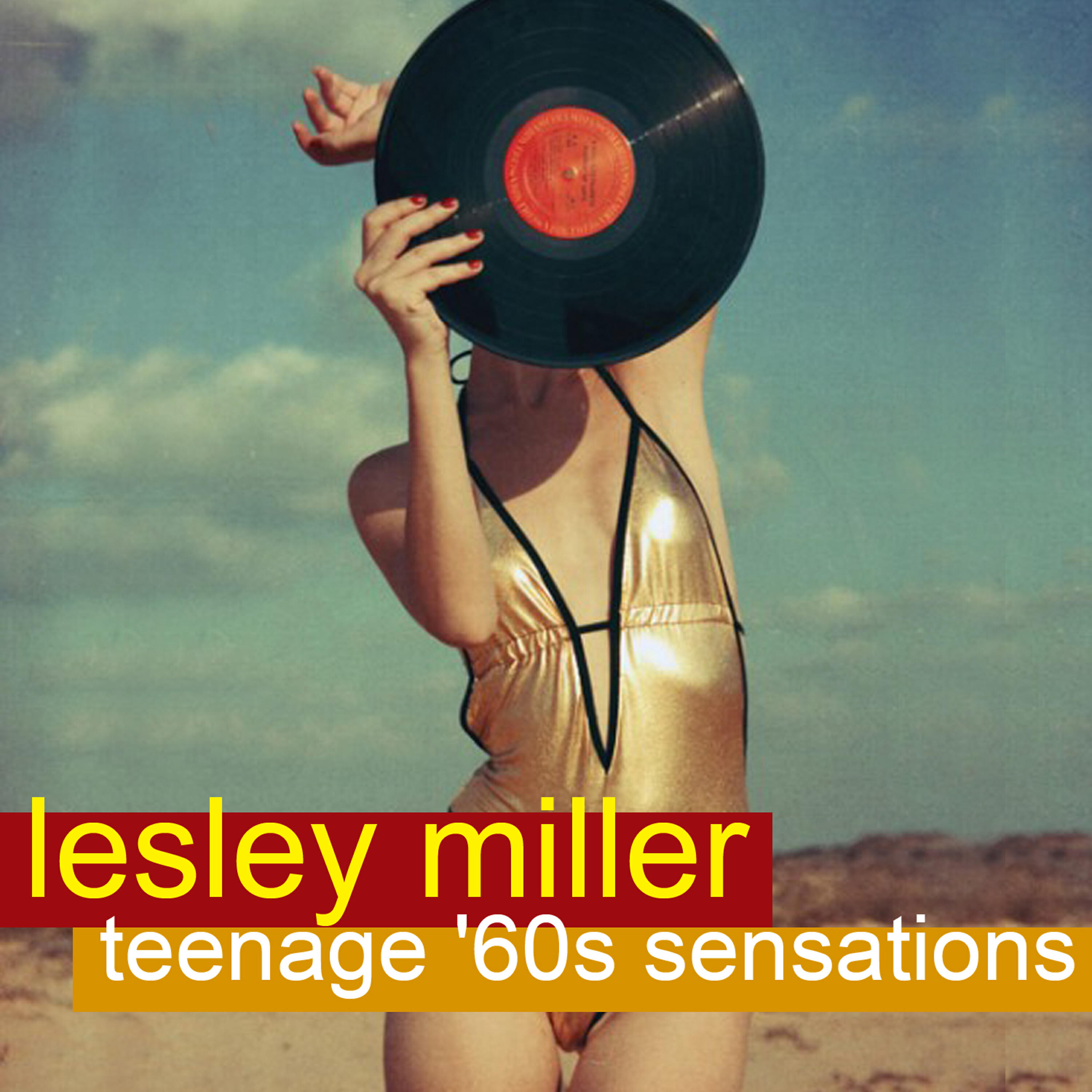 Релиз Teenage '60s Sensations