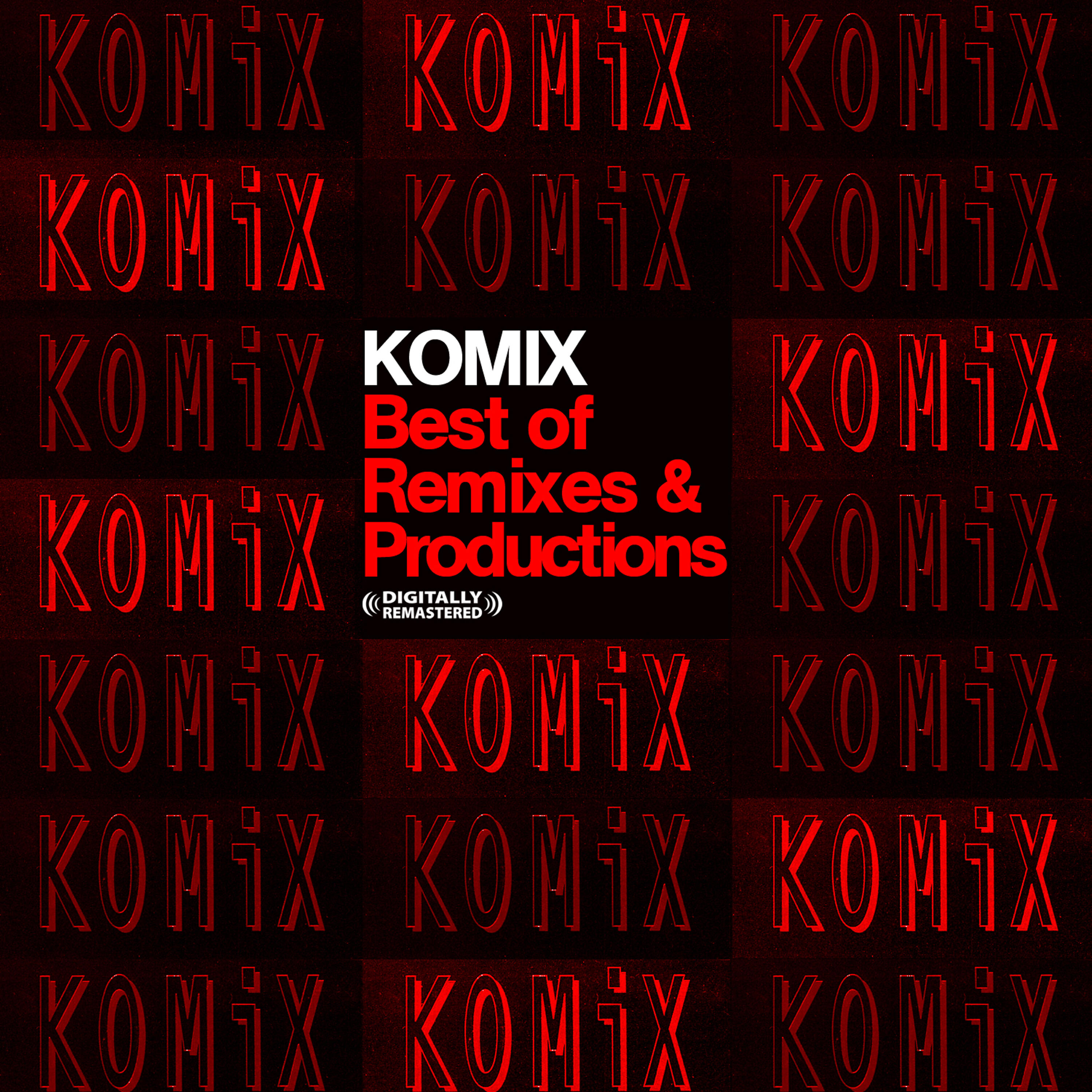 Постер альбома Best of Remixes and Productions