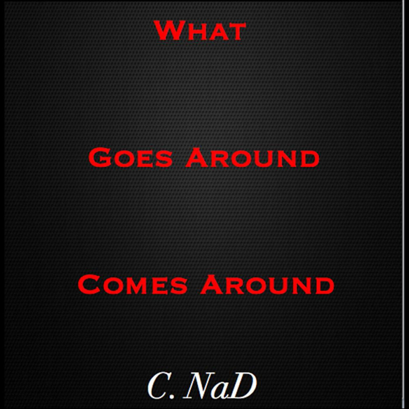 Релиз What Goes Around, Comes Around