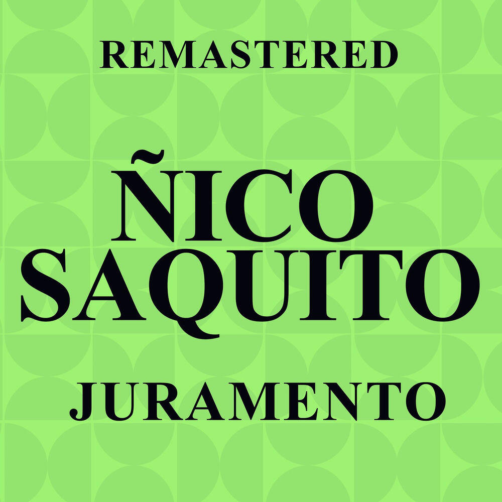 Релиз Juramento (Remastered)