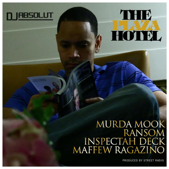 Релиз The Plaza Hotel (feat. Murda Mook, Ransom, Inspectah Deck & Maffew Ragazino)