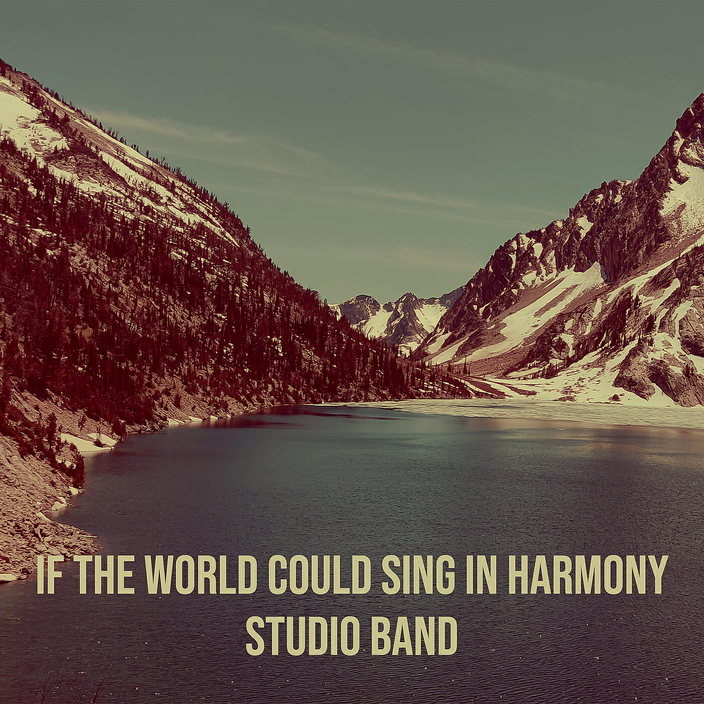 Релиз If the World Could Sing in Harmony