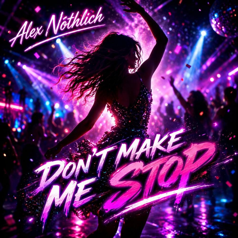 Релиз Don't Make Me Stop