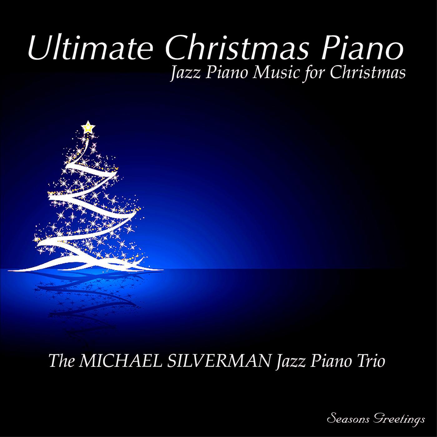 Релиз Ultimate Christmas Piano: Jazz Piano Music for Christmas