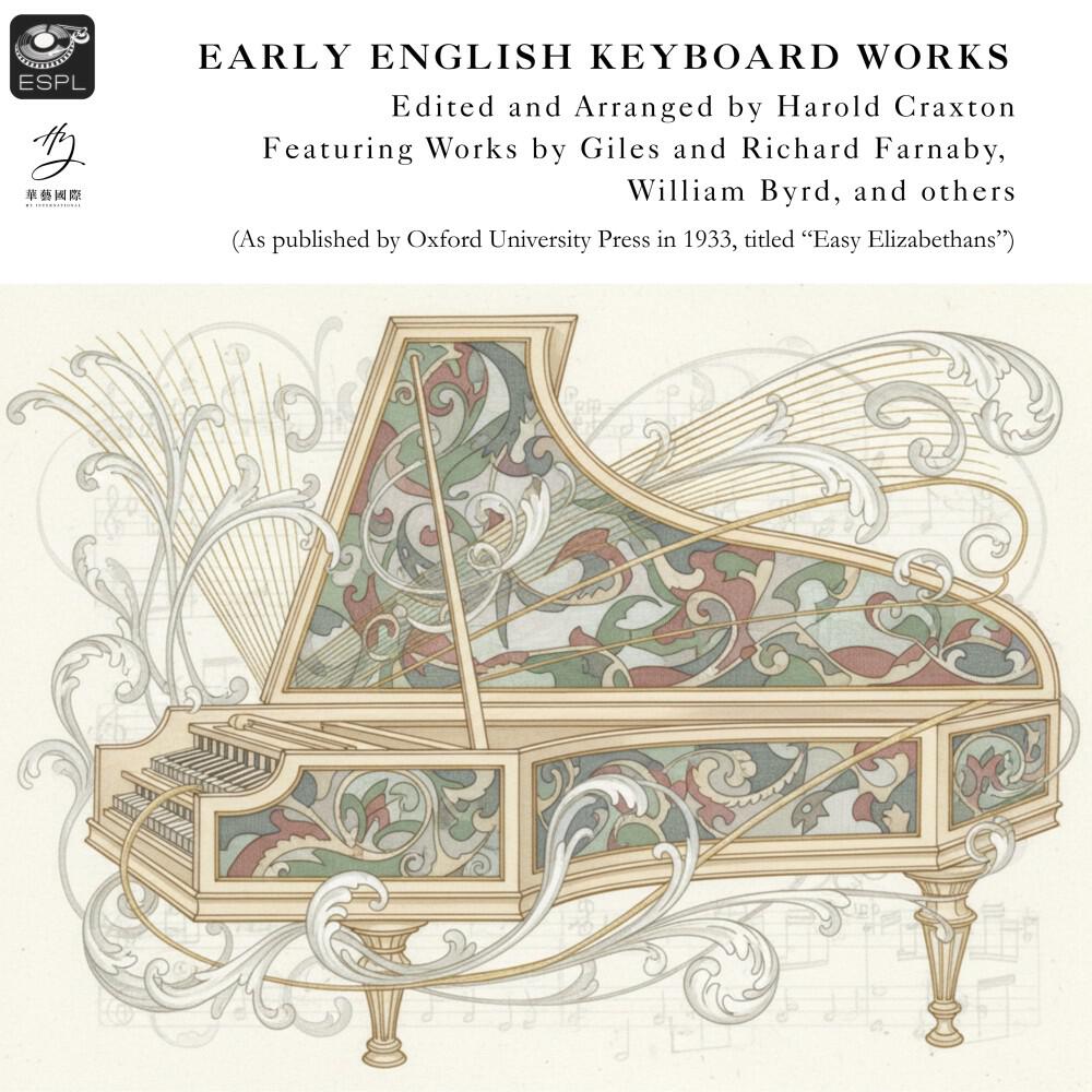 Релиз Early English Keyboard Works Arranged by Harold Craxton