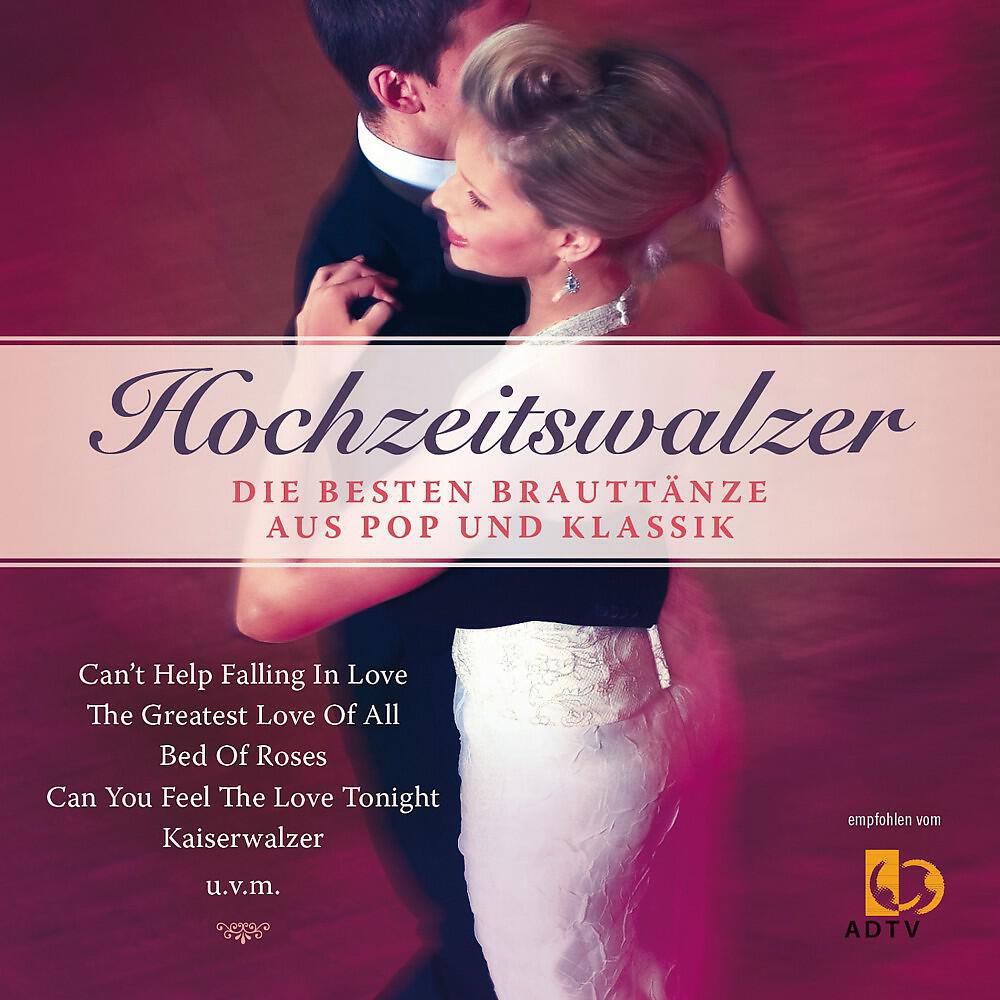 Релиз Hochzeitswalzer (Die besten Brauttänze aus Pop und Klassik)