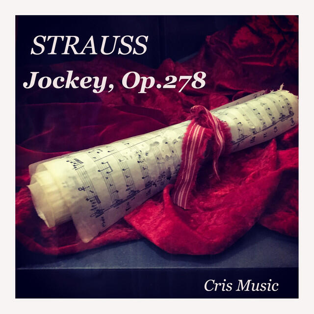 Постер альбома Strauss: Jockey, Op.278