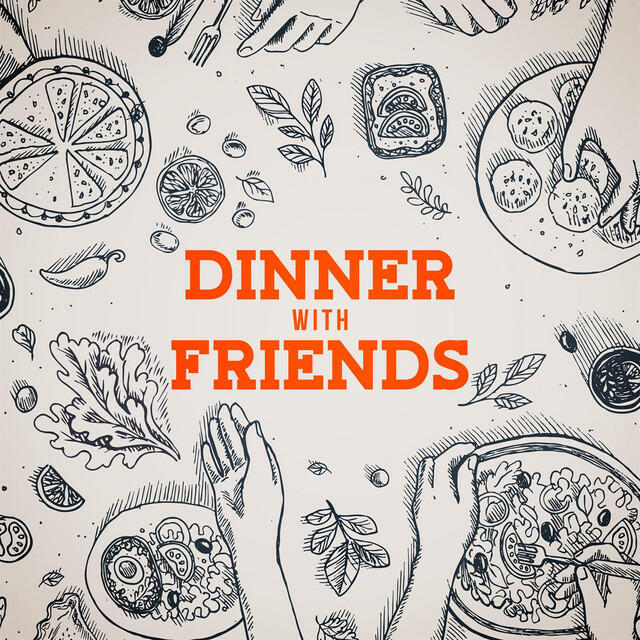 Постер альбома Dinner with Friends