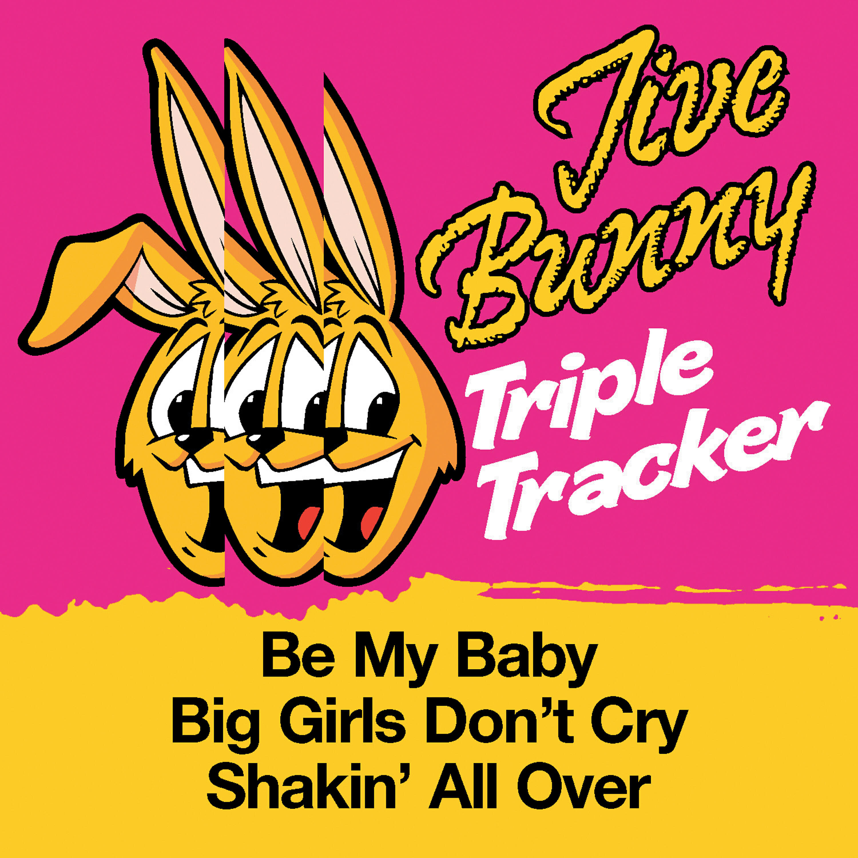 Релиз Jive Bunny Triple Tracker: Be My Baby / Big Girls Don't Cry / Shakin' All Over