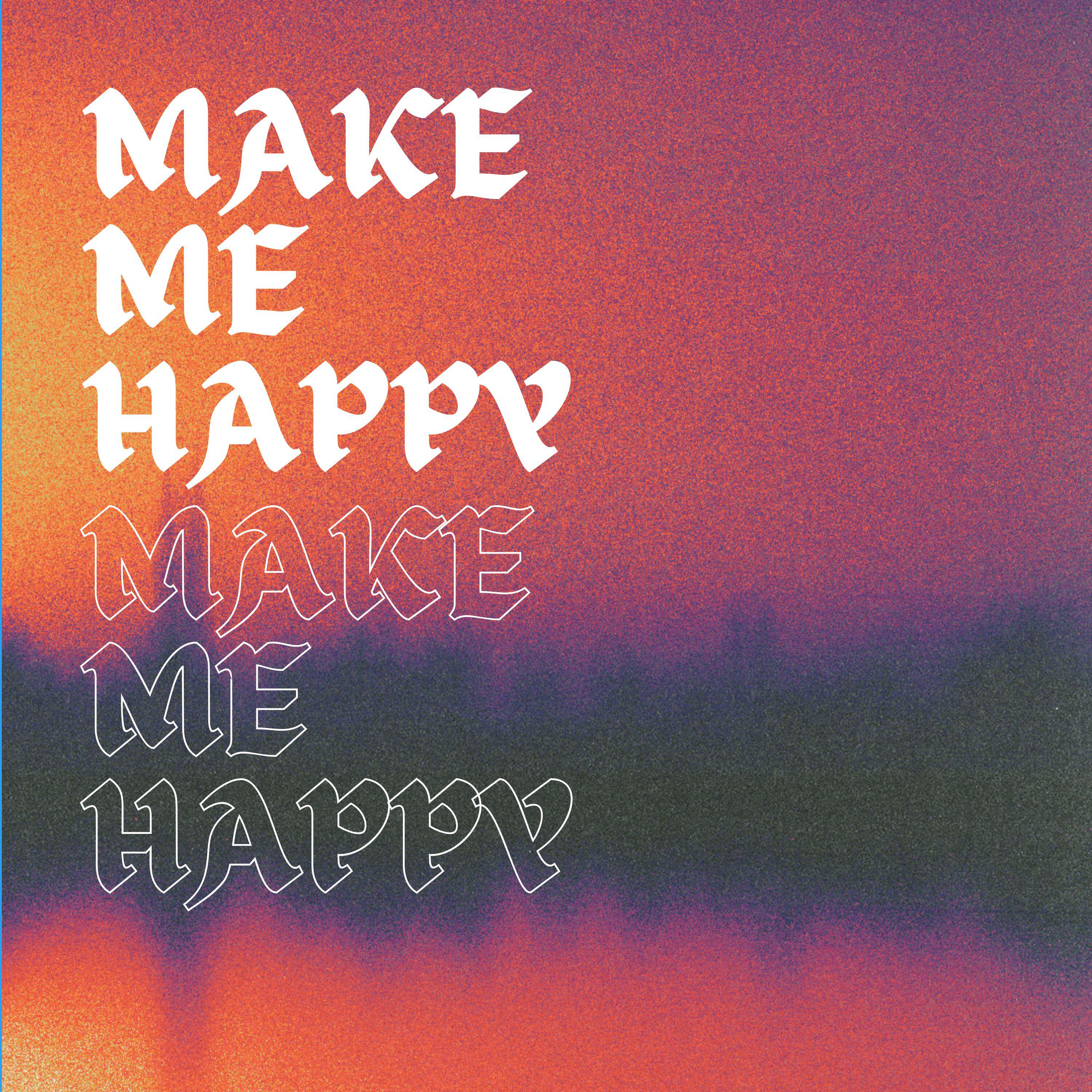 Релиз Make me happy