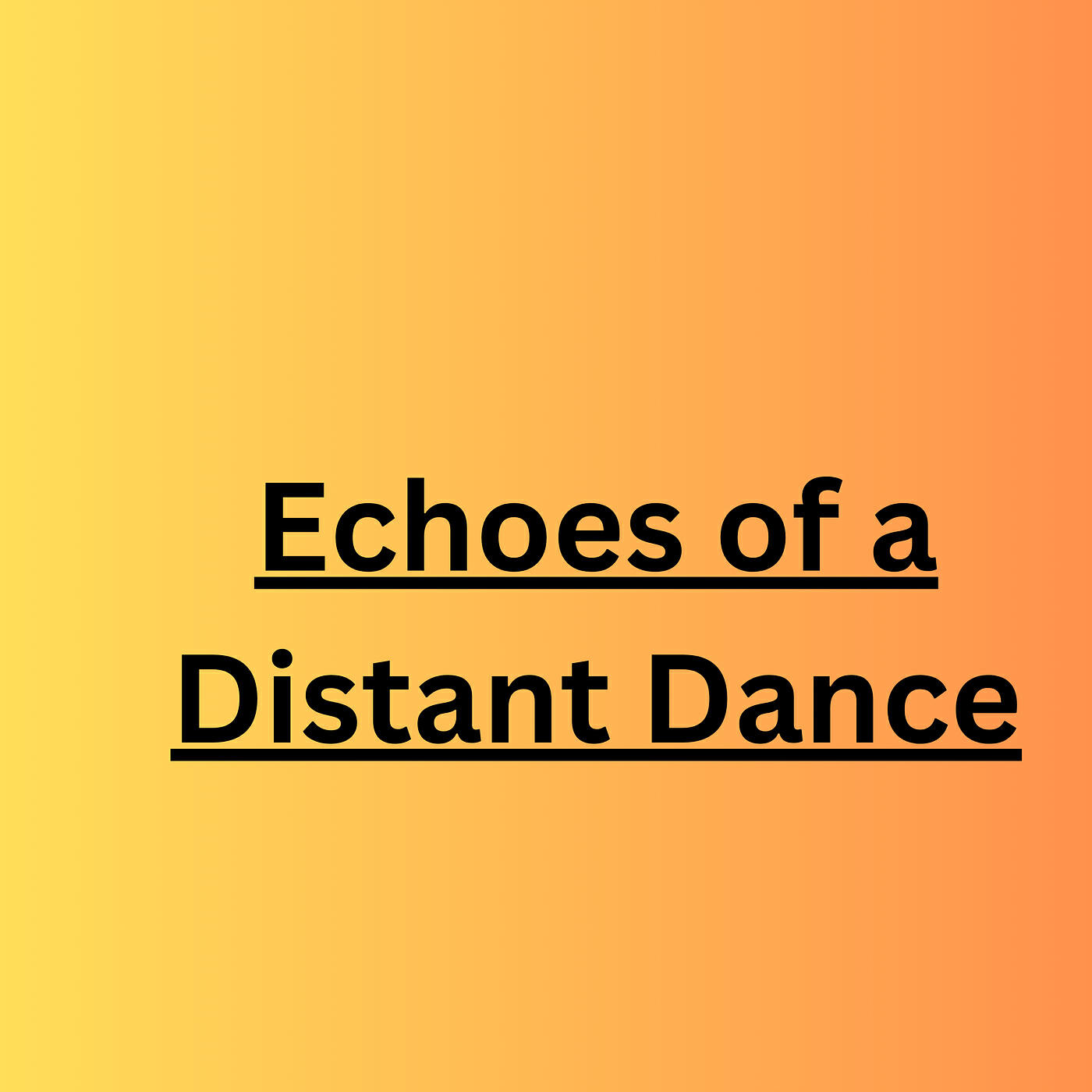 Релиз Echoes of a Distant Dance