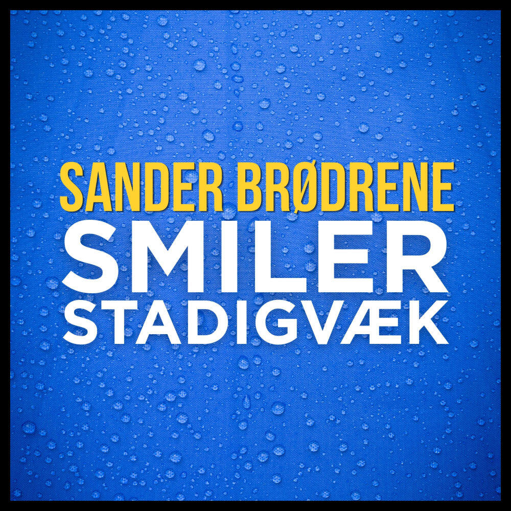Релиз Smiler Stadigvæk