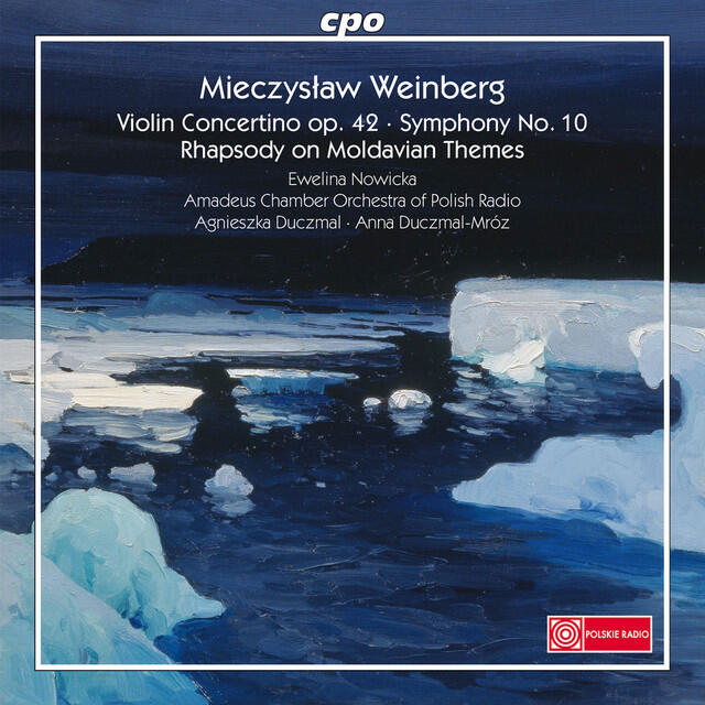 Релиз Weinberg: Violin Concertino, Symphony No. 10 & Rhapsody on Moldavian Themes