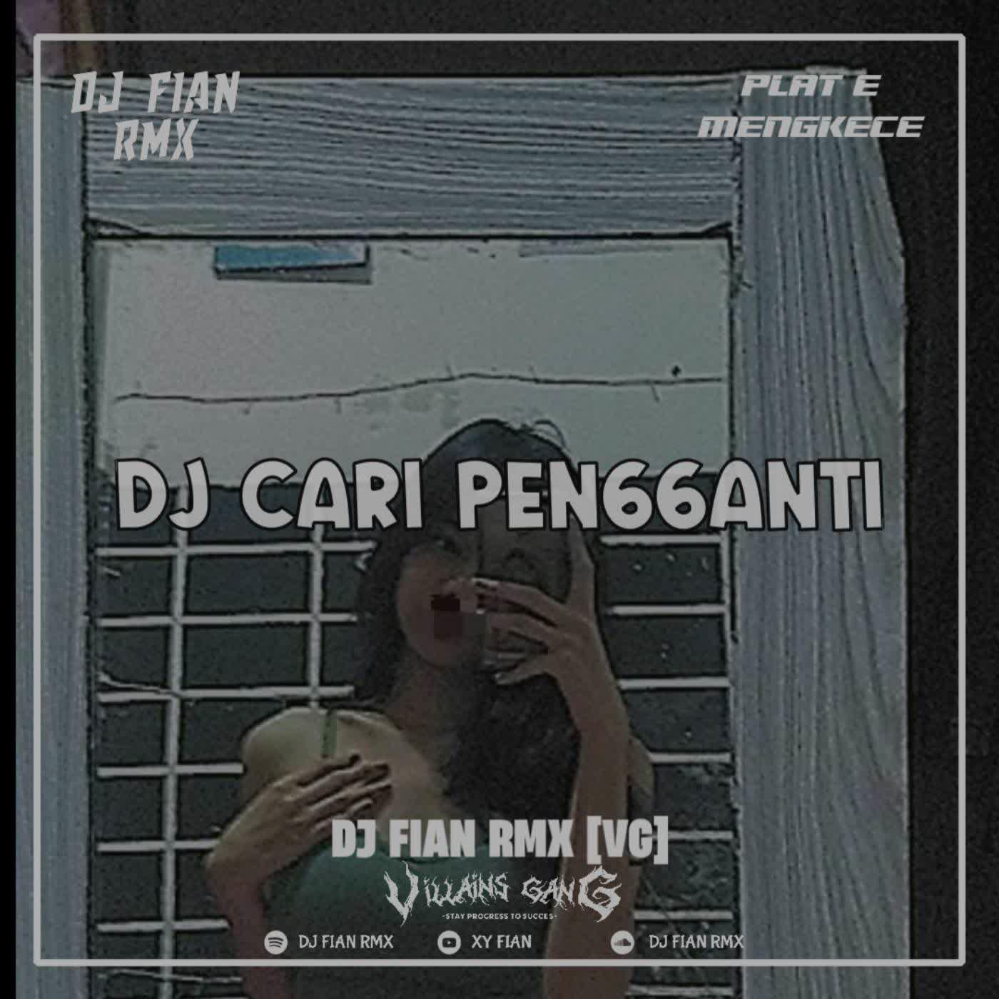 Релиз DJ CARI PENGGANTI MENGKANEH