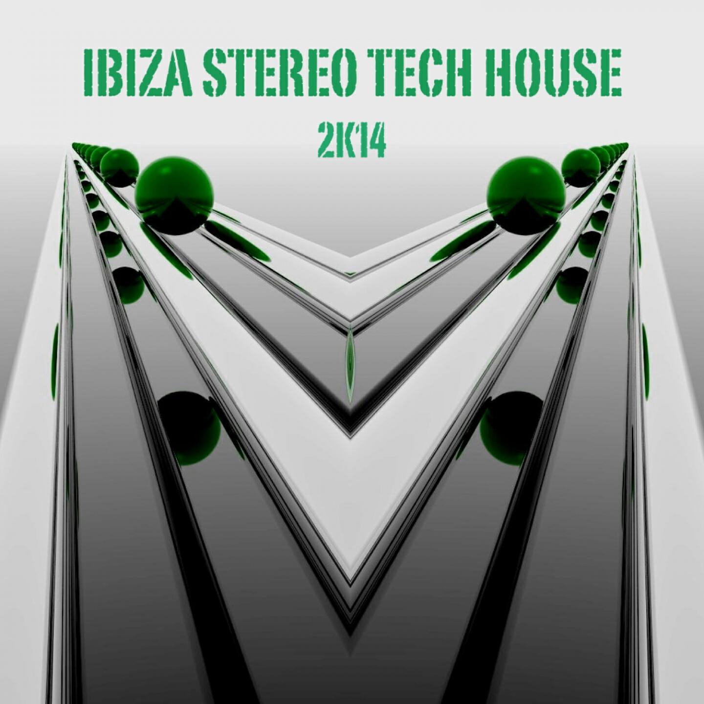 Релиз Ibiza Stereo Tech House 2k14