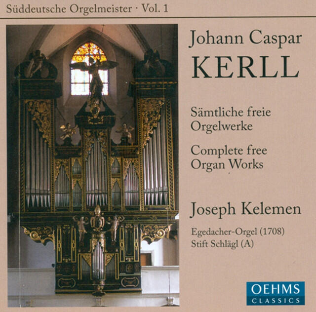 Релиз Kerll, J.C.: Organ Music (Suddeutsche Orgelmeister, Vol. 1)