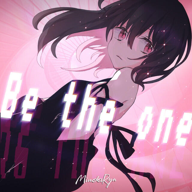 Релиз Be the one