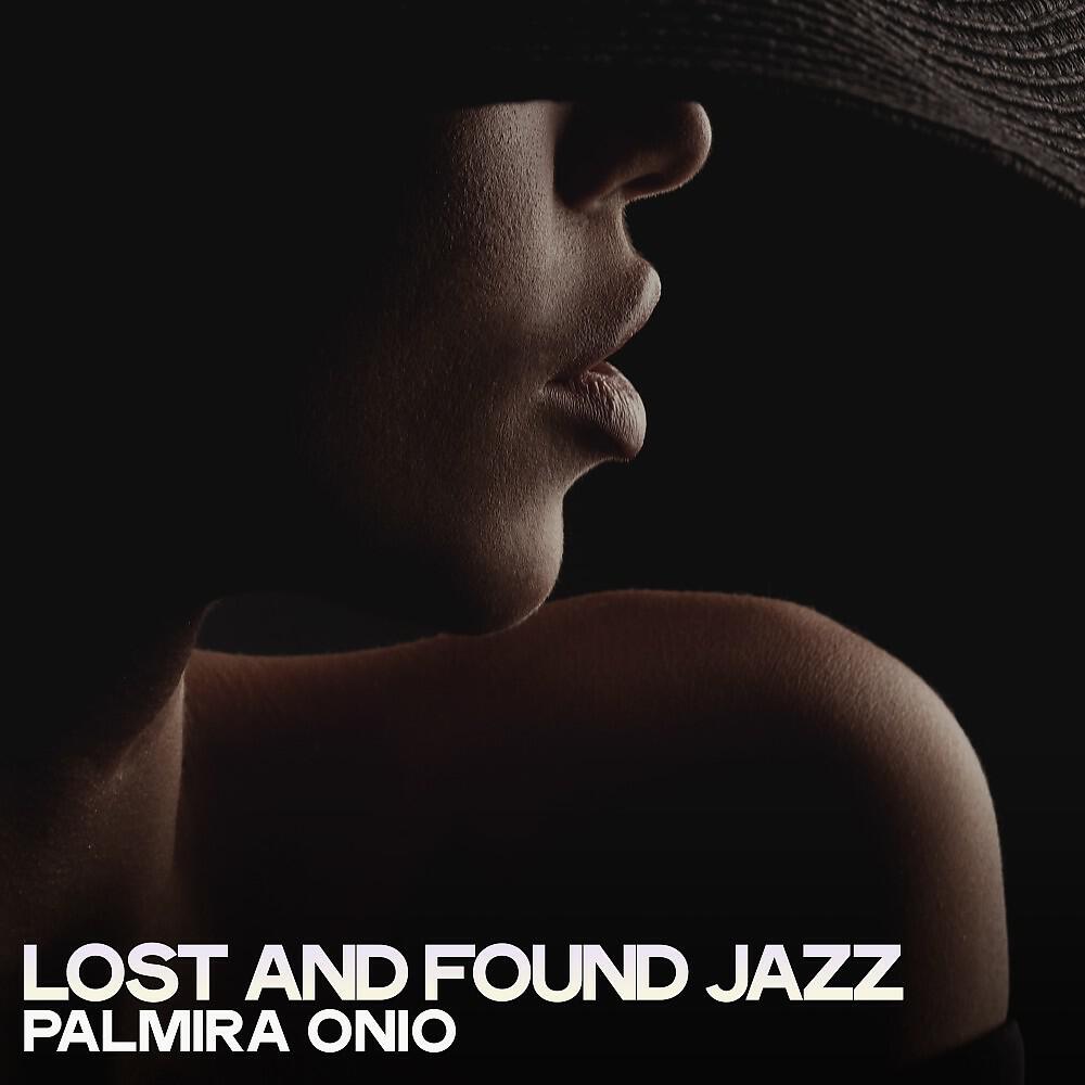 Релиз Lost and Found Jazz