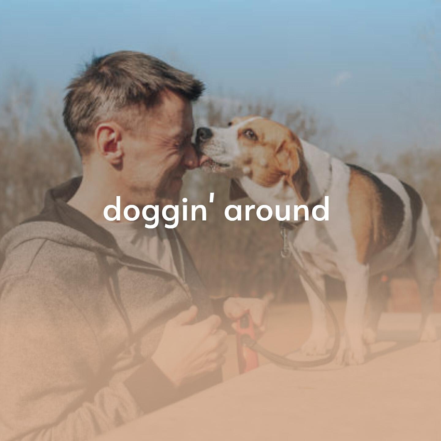 Релиз Doggin' Around